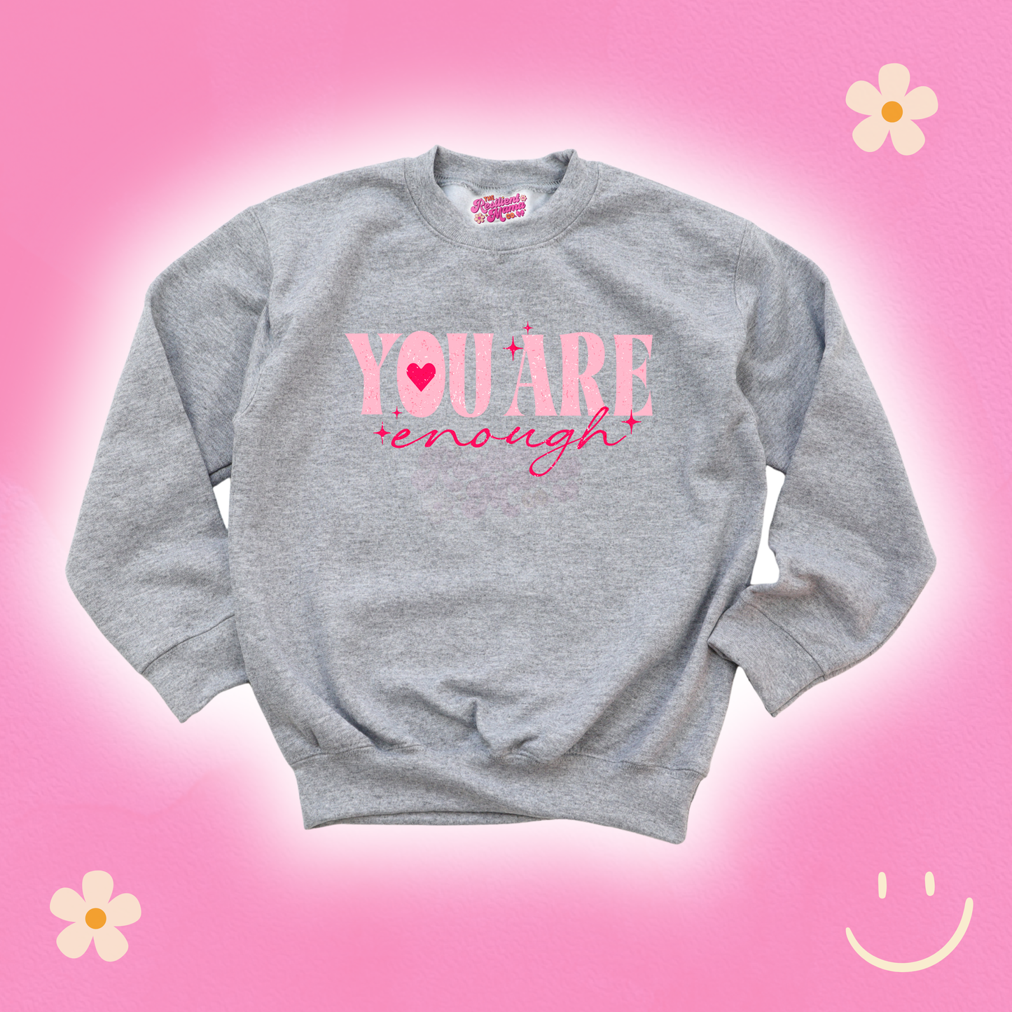 You Are Enough Youth Sweatshirt