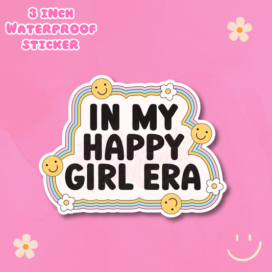 In My Happy Girl Era 3" Waterproof Sticker