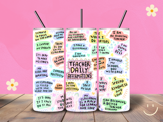 Teacher Daily Affirmations Holographic 20 oz Tumbler