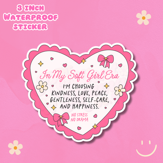 In My Soft Girl Era 3" Waterproof Sticker