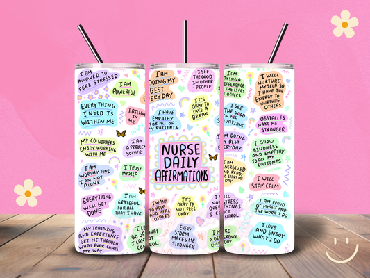 Nurse Daily Affirmations Holographic 20 oz Tumbler